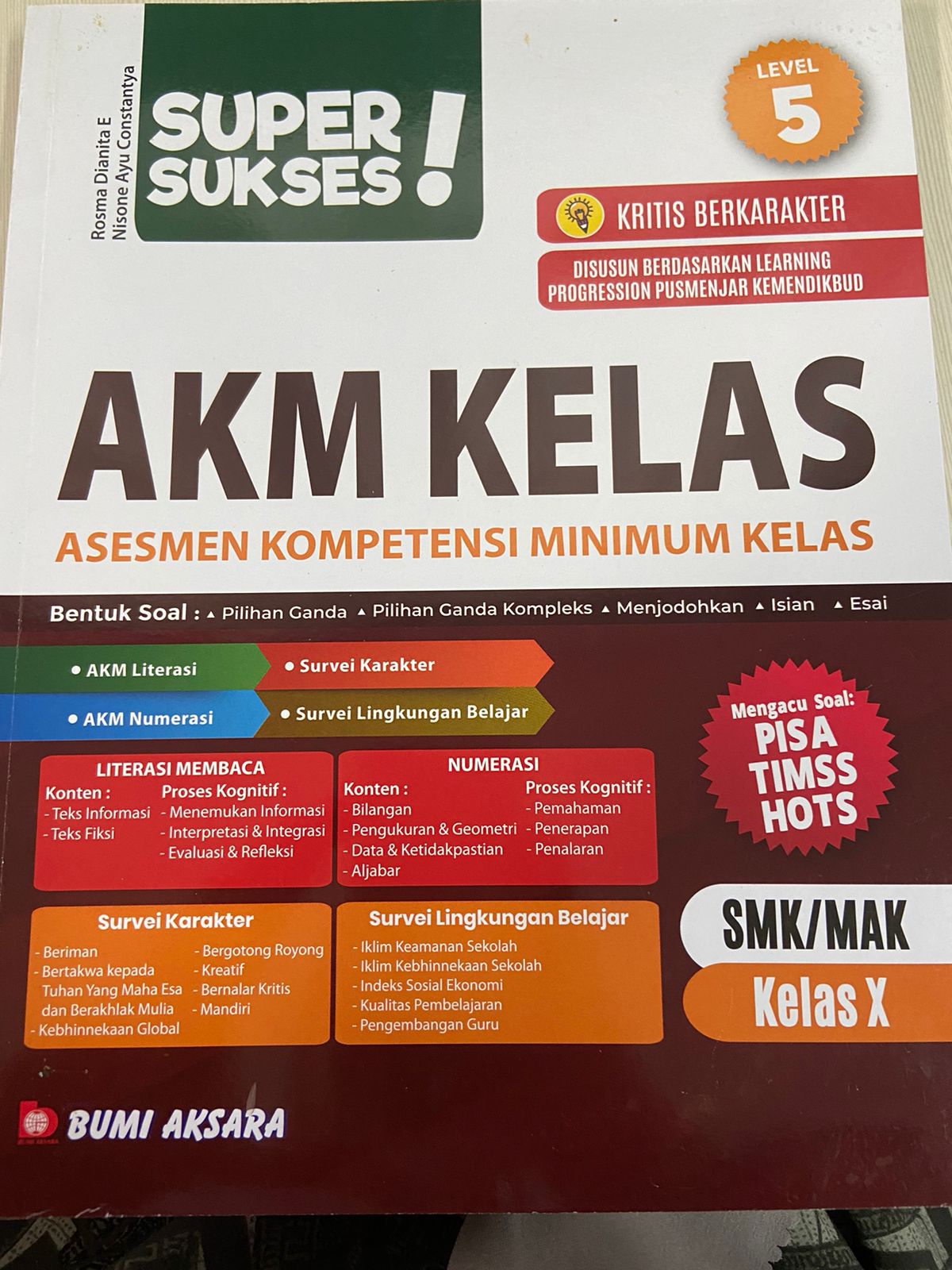 Super Sukses! AKM: Asesmen Kompetensi Minimum Kelas Level 5, SMA/MAK Kelas X