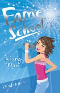 Fame School 2 : Rising Star