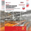 ESENSI DASAR-DASAR OTOMOTIF 1 Bidang Keahlian Teknologi Manufaktur dan Rekayasa untuk SMK/MAK Kelas X (Fase E)