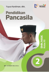 Image of Pendidikan Pancasila, SMK/MAK Kelas XI, KUR : Merdeka