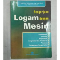 Image of Pengerjaan Logam dengan Mesin