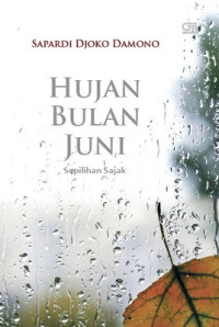Image of Sepilihan Sajak : Hujan Bulan Juni 1959-1994