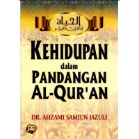 Image of Kehidupan dalam Pandangan Al-Qur'an