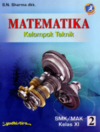 MATEMATIKA KELOMPOK TEKNIK SMK/MAK KELAS XI (2) Kur 2013 Edisi Revisi 2017