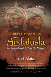 Image of Sang Penakluk Andalusia, Tariq ibn Ziyad & Musa ibn Nusayr