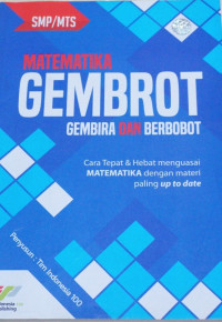 Matematika Gembrot Gembira dan Berbobot