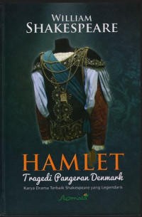 Image of Hamlet : Tragedi Pangeran Denmark