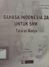 Image of Bahasa Indonesia 2A Untuk SMK
