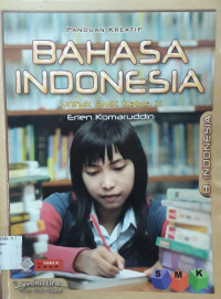 Image of Panduan Kreatif Bahasa Indonesia untuk kelas XI