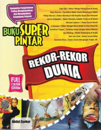 Image of BUKU SUPER PINTAR REKOR-REKOR DUNIA