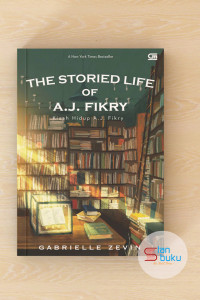 Image of The Storied Life Of A.J. Fikry = Kisah Hidup A.J. Fikry