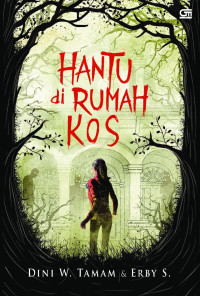 Image of Hantu Di Rumah Kos