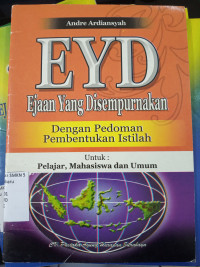 Image of EYD Ejaan Yang Disempurnakan Dengan Pedoman Pembentukan Istilah