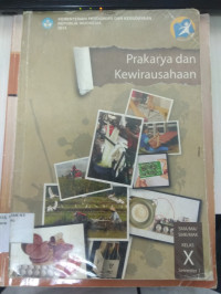 Image of Prakarya dan Kewirausahaan SMA/MA/SMK/SMA Kelas X