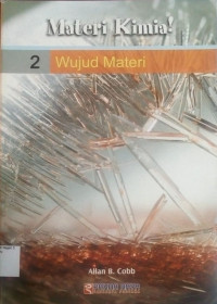 Image of Materi Kimia 2: Wujud Materi