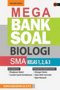 Image of MEGA BANK SOAL BIOLOGI SMA KELAS 1,2,& 3