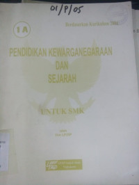 Image of Pendidikan Kewarganegaraan dan Sejarah Untk SMK 1A