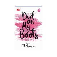 Image of Dirt On My Boots