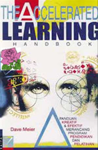 Image of The Accelerated Learning Handbook, Panduan Kreatif & Efektif merancang Program Pendidikan dan Pelatihan