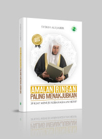 Image of Amalan Ringan Paling Menakjubkan, 20 Kiat Menuju Kebahagiaan Hidup