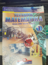 Image of TERAMPIL MATEMATIKA Untuk SMK Teknik Kelas X
