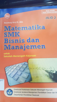 Image of Matematika SMK Bisnis dan Manajemen untuk Sekolah Menengah Kejuruan