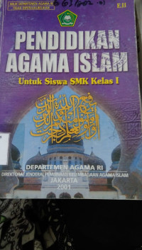 Image of Pendidikan Agama ISLAM Untuk Siswa SMK Kelas I