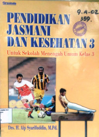 Image of PENDIDIKAN JASMANI DAN KESEHATAN 3 Untuk Sekolah Menengah Umum Kelas 3