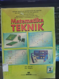 Image of Matematika TEKNIK Kelas 2 untuk Sekolah Menengah Kejuruan