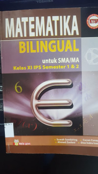 Image of Matematika Bilingual Untuk SMA/MA Kelas XI IPS Semester 1 dan 2