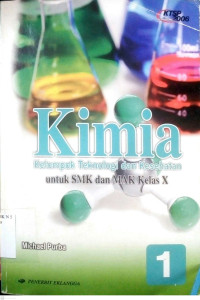 Image of Kimia kelompok Teknologi dan Kesehatan untuk SMK /MAK kelas X