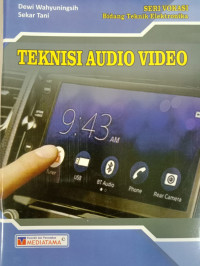 Image of Teknisi Audio Video : Seri Vokasi Bidang Teknik Elektronika
