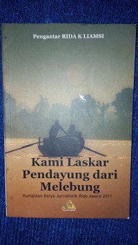 Image of Kami Laskar Pendayung dari Melebung