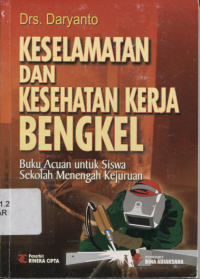 Image of KESELAMATAN DAN KESEHATAN KERJA BENGKEL