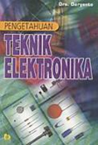 Image of PENGETAHUAN TEKNIK ELEKTRONIKA