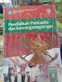 Image of PENDIDIKAN PANCASILA dan KEWARGANEGARAAN SMA/SMK KELAS X