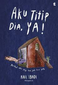 Image of AKU TITIP DIA, YA!