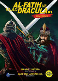Image of Al-Fatih vs Vlad Dracula #1 Kegelapan