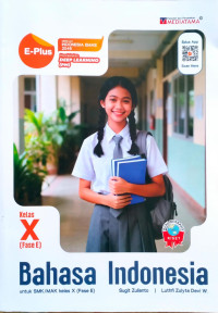 Image of E-PLUS BAHASA INDONESIA UNTUK SMK/MAK KELAS X (FASE E) PM