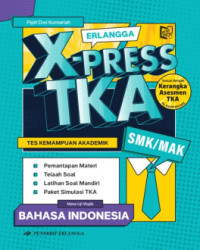 Image of Erlangga X-Press TKA SMK/MAK Mata Uji Wajib | Bahasa Indonesia
