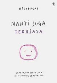 Image of NANTI JUGA TERBIASA