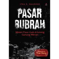 Image of Pasar Bubrah: Misteri Pasar Gaib di Lereng Gunung Merapi