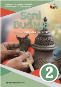 Seni Budaya Jilid 2 untuk SMK/MAK Kelas XI