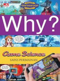 Image of Why? Game Science = Sains Permainan