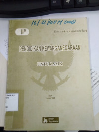 Image of PENDIDIKAN KEWARGANEGARAAN II B UNTUK SMK OLEH TIM LP2IP