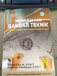 Image of memahami gambar teknik : program keahlian teknik konstruksi dan properti