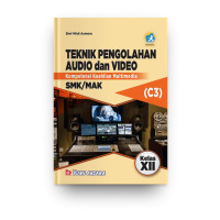 Image of Teknik Pengelolaan Audio dan Video Kelas XII SMK/MAK