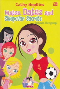 Image of Mates, Dates and Sleepover Secrets = Rahasia Menginap