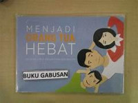 Image of Menjadi Orang Tua Hebat untuk keluarga dengan anak usia SMA/SMK