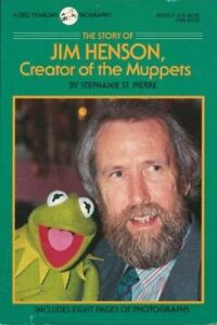 Image of The Story of JIM HENSON Creator of the Muppets